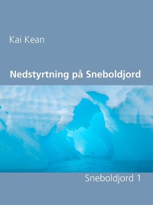 cover image of Nedstyrtning på Sneboldjord